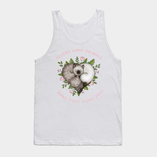 SECOND HAND ANIMALS MAKE FIRST CLASS PETS Tank Top